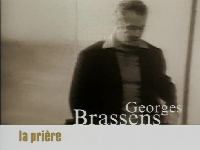 Brassens La prière n°1 INA Brassens La prière n°1 INA