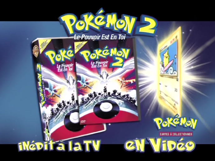 Pokemon 2 - le pouvoir est en toi version 22 secondes | INA
