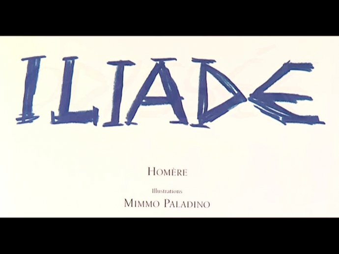 Homère, Mimmo Paladino : L'Iliade et L'Odyssée | INA