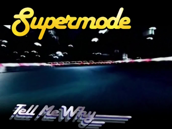 supermode tell me why