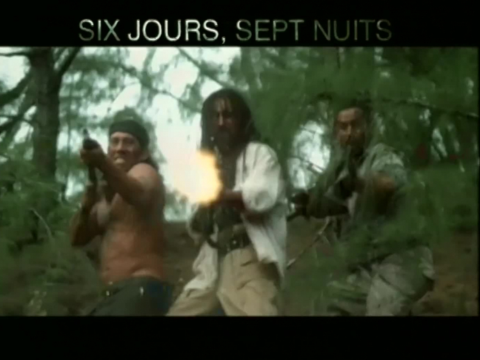 6 jours, 7 nuits : Action | INA