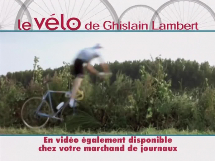 Le vélo de Ghislain Lambert : kiosque version 14 secondes | INA