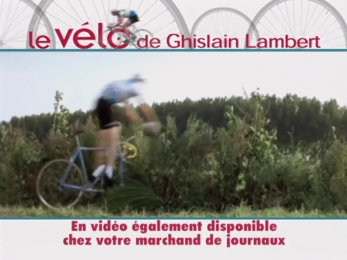 Le vélo de Ghislain Lambert : kiosque M6 version 23 secondes | INA