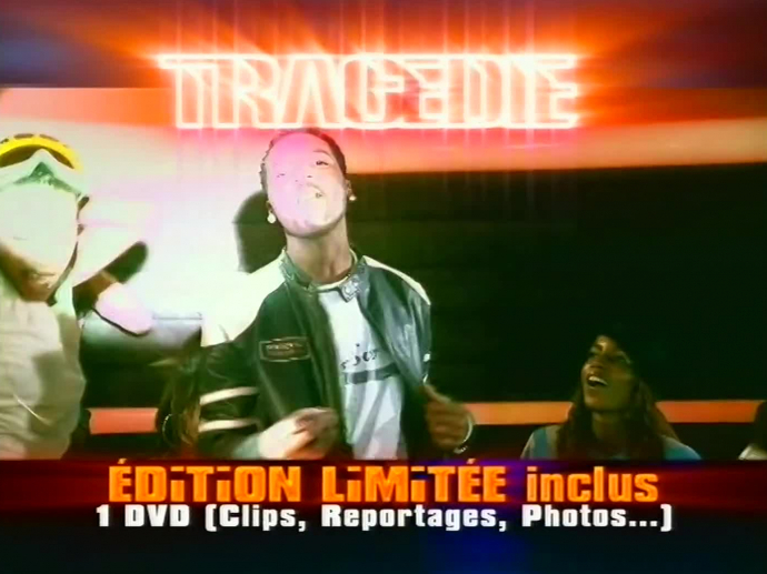 Tragédie : Edition limitée album version 15 secondes | INA